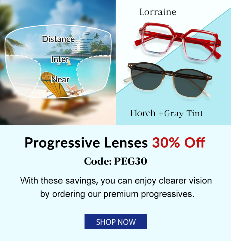 Progressive Lenses 30% Off